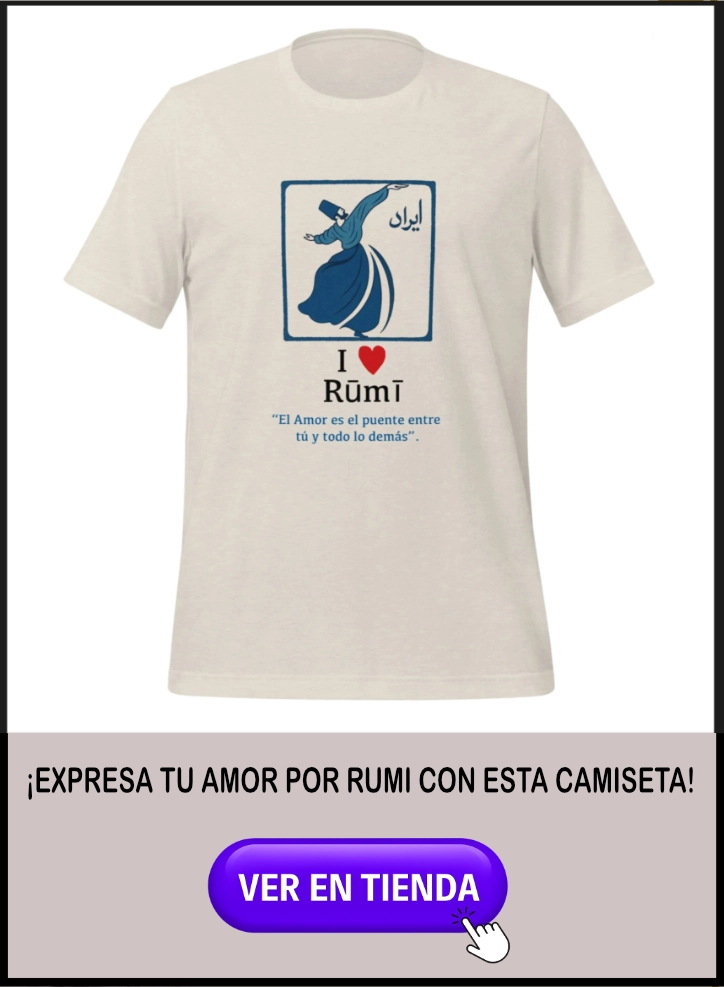 Camiseta de amor a Rumi con un derviche y una frase de Rumi